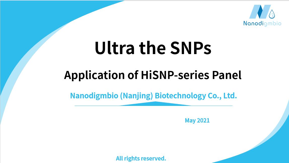 Application of HiSNP-Series Panel